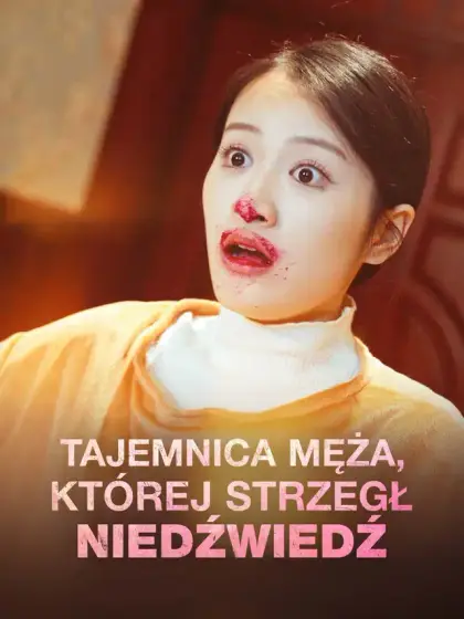 Tajemnica męża, której strzegł niedźwiedź