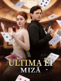 Ultima ei miză
