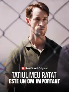 Tatiul meu ratat este un om important
