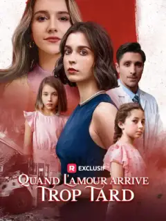 Quand l'amour arrive trop tard