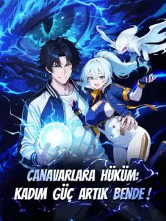 Canavarlara Hüküm: Kadim Güç Artık Bende!