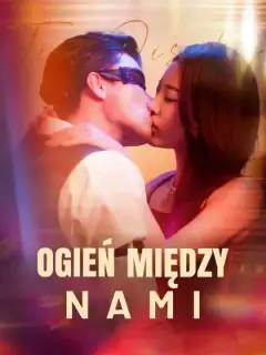 Ogień między nami