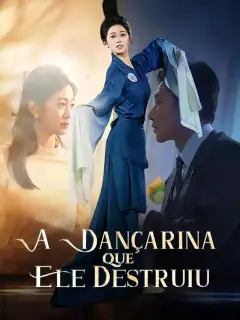 A Dançarina que Ele Destruiu