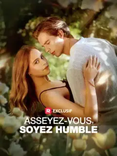 Asseyez-vous, soyez humble