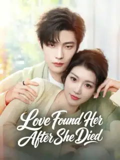 Love Found Her After She Died