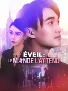Éveil : Le monde l'attend
