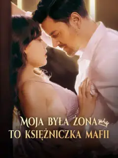 Moja była żona to księżniczka mafii