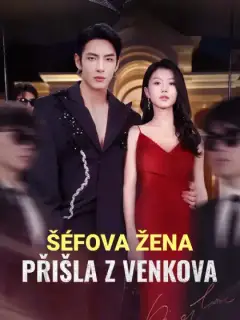Šéfova žena přišla z venkova