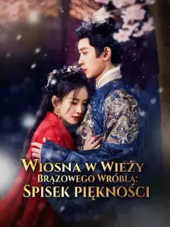 Wiosna w Wieży Brązowego Wróbla: Spisek piękności