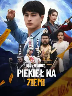 Będę władcą piekieł na ziemi