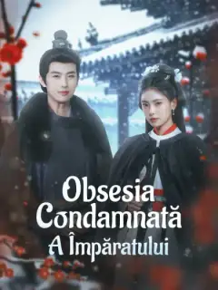 Obsesia condamnată a împăratului