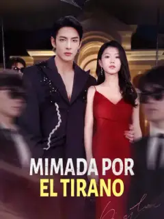 Mimada por el tirano