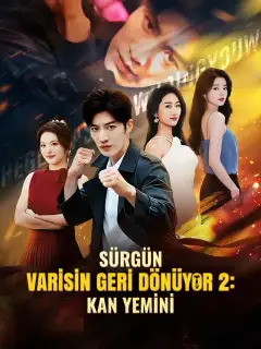 SÜRGÜN VARİSİN GERİ DÖNÜYOR 2: KAN YEMİNİ