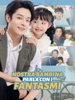 La nostra bambina parla con i fantasmi