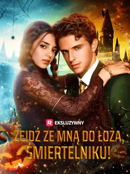 Zejdź Ze Mną Do Łoża, Śmiertelniku!