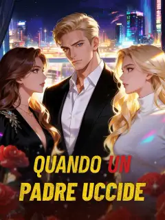 Quando un Padre Uccide