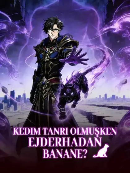 Kedim Tanrı Olmuşken Ejderhadan Banane?