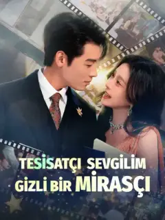 TESİSATÇI SEVGİLİM  GİZLİ BİR MİRASÇI