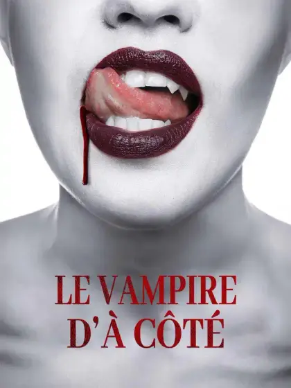 Le Vampire d'à Côté
