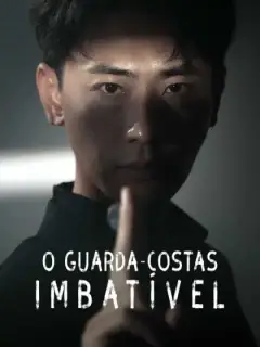 O Guarda-Costas Imbatível