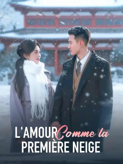 L'Amour comme la première neige