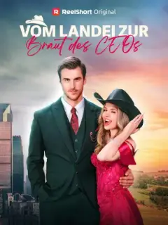 Vom Landei zur Braut des CEOs