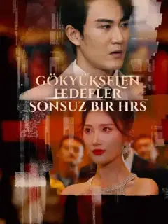 GÖKYÜKSELEN HEDEFLER: SONSUZ BİR HIRS