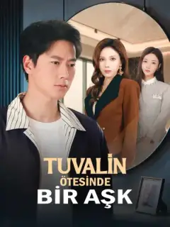 TUVALİN ÖTESİNDE BİR AŞK