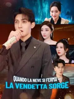 Quando la Neve Si Ferma — La Vendetta Sorge
