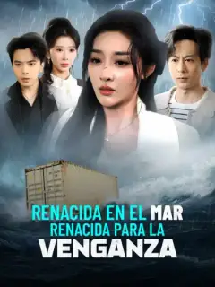 Renacida en el mar, renacida para la venganza