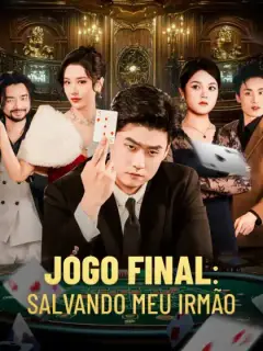 Jogo Final: Salvando Meu Irmão