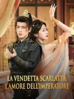 La vendetta scarlatta: l’amore dell’imperatore