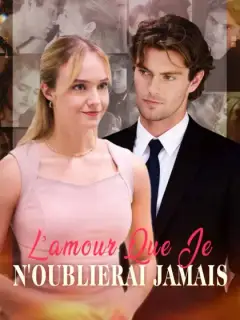 L'amour que Je N'oublierai Jamais