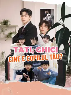 Tati, ghici cine e copilul tău?