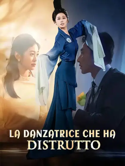 La danzatrice che ha distrutto
