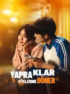 Yapraklar Köklerine Döner
