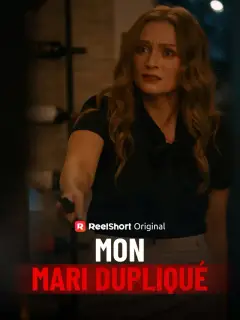 Mon mari dupliqué