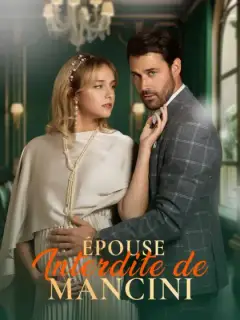 Épouse Interdite de Mancini