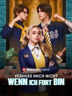 Vermiss mich nicht, wenn ich fort bin