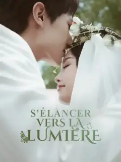 S’élancer vers la lumière