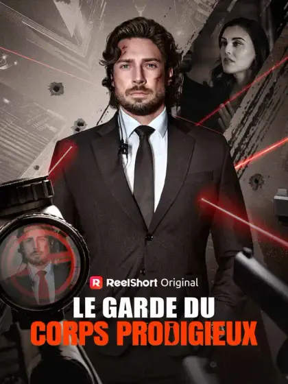 Le Garde du Corps Prodigieux