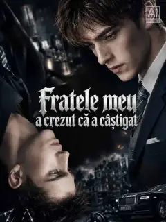 Fratele meu a crezut că a câștigat
