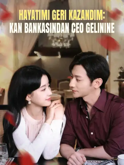 Hayatımı Geri Kazandım: Kan Bankasından CEO Gelinine