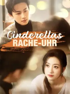 Cinderellas Rache-Uhr