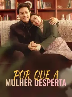 Por Que a Mulher Desperta