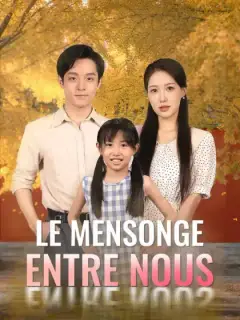Le mensonge entre nous