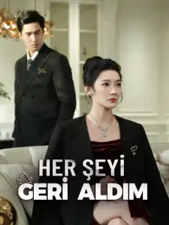 HER ŞEYİ GERİ ALDIM