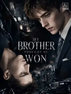 My Brother Thought He Won