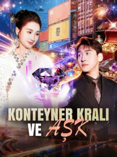 KONTEYNER KRALI VE AŞK