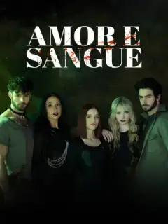 Amor e Sangue